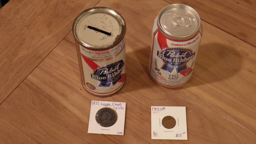 Pabst Blue Ribbon Cans, 1909 Lincoln Penny, 1832 Large Cent